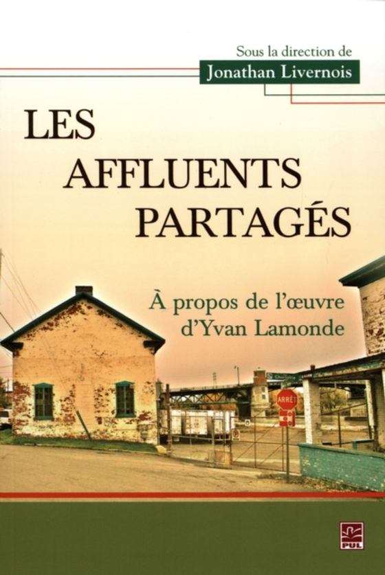 Les affluents partagés (e-bog) af Jonathan Livernois, Livernois