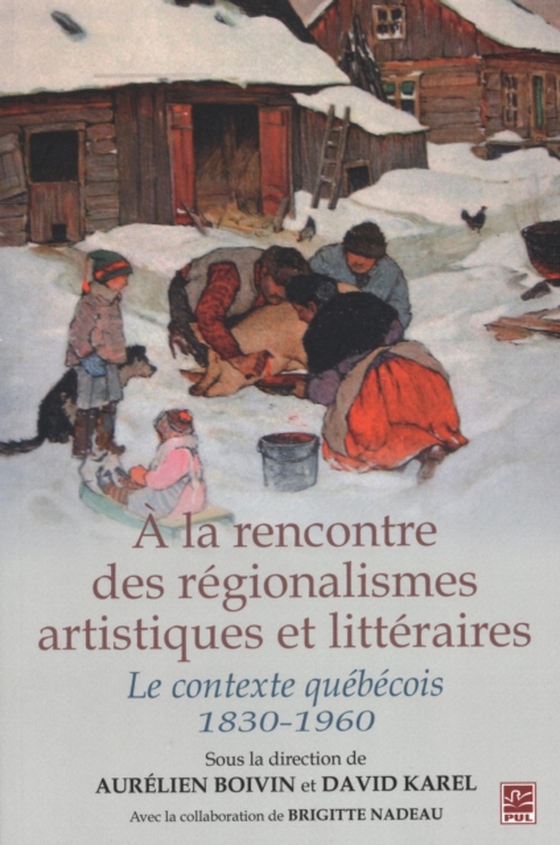 A la rencontre des régionalismes artistiques et littéraires (e-bog) af David Karel, Karel