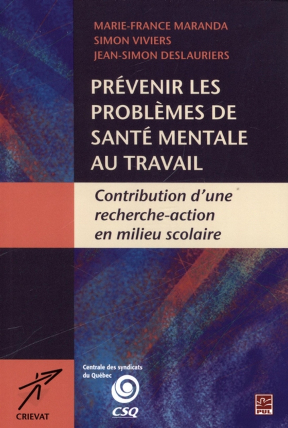 Prévenir les problèmes de santé mentale au travail (e-bog) af Collectif, Collectif