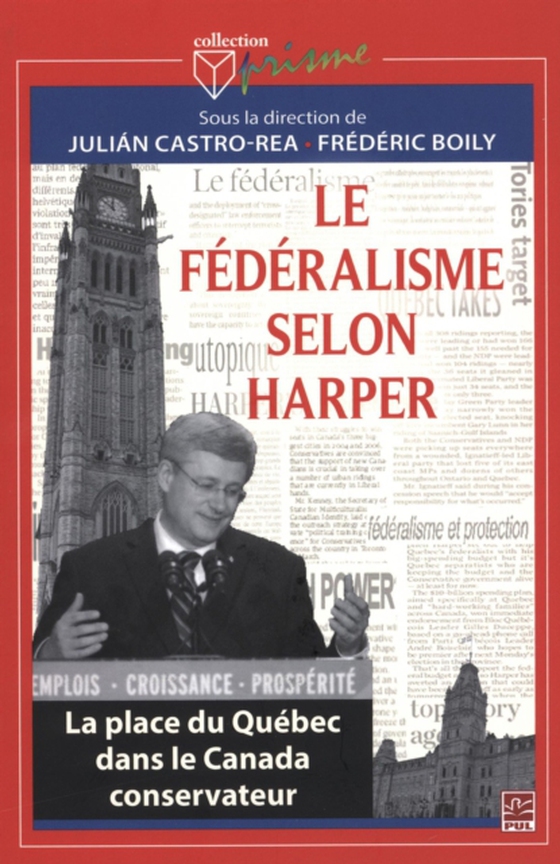 Le federalisme selon Harper