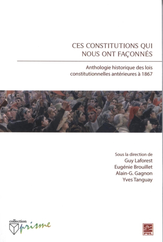 Ces constitutions qui nous ont façonnés