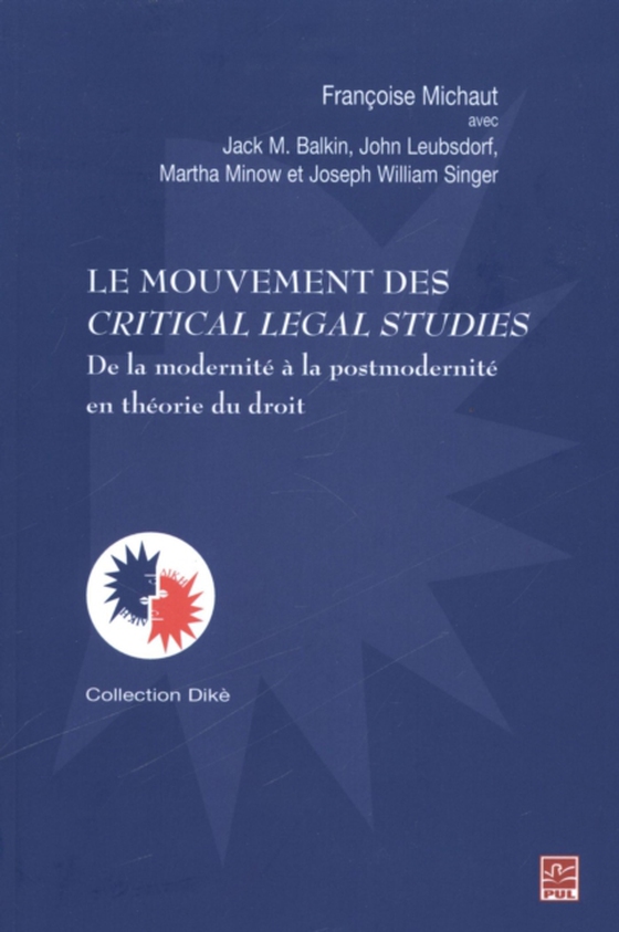 Le mouvement des Critical Legal Studies (e-bog) af Francoise Michaut, Michaut