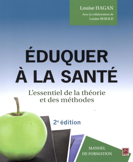 Eduquer à la santé 2e édi (e-bog) af Louise Bujold, Bujold