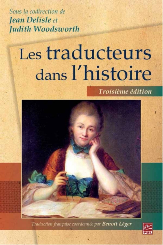 Les traducteurs dans l'histoire 3e édition (e-bog) af Jean Delisle, Delisle