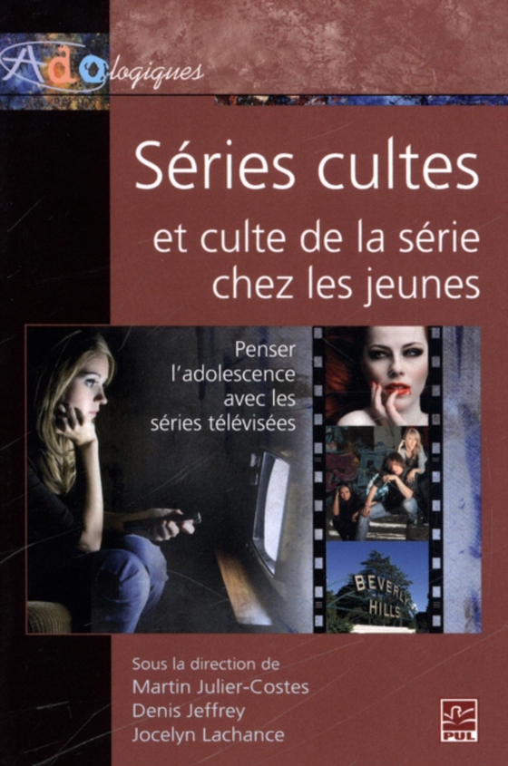 Séries cultes et culte de la série chez les jeunes