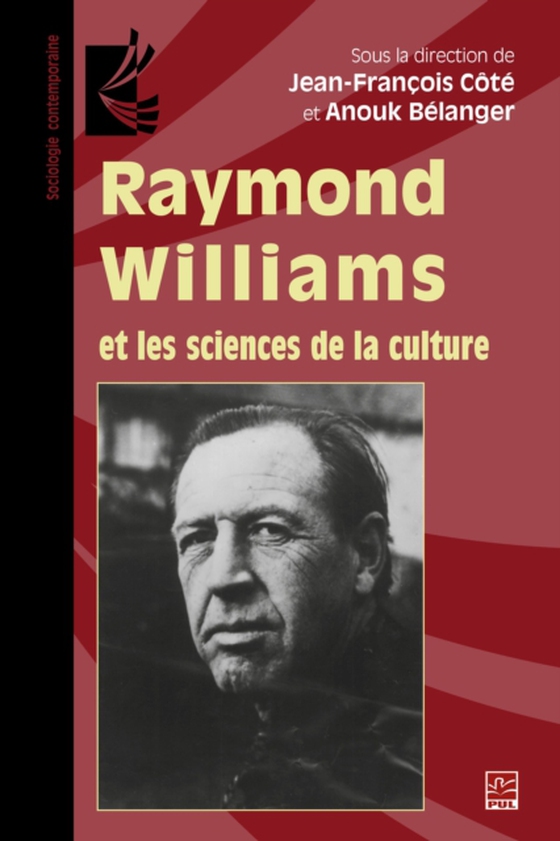 Raymond Williams et les sciences de la culture (e-bog) af Jean-Francois Cote, Cote