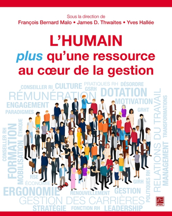 L’humain, plus qu'une ressource au coeur de la gestion (e-bog) af James D. Thwaites, Thwaites