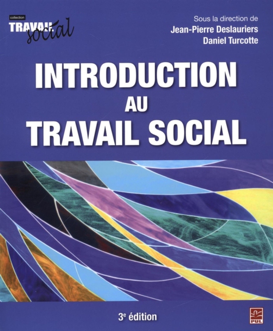 Introduction au travail social 3e édition (e-bog) af Daniel Turcotte, Turcotte