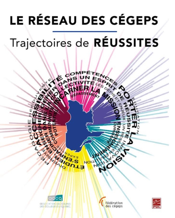 Le réseau des cégeps : trajectoires de réussites (e-bog) af Collectif, Collectif