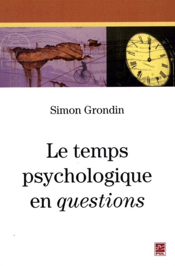 Le temps psychologique en questions (e-bog) af Simon Grondin, Grondin