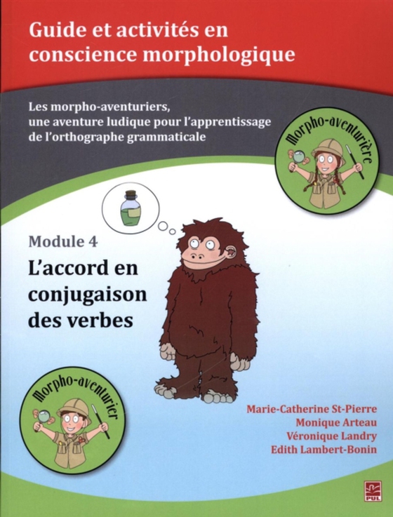 Les morpho-aventuriers - Module 04 : L'accord en conjugaison des verbes (e-bog) af Marie-Catherine St-Pierre, St-Pierre