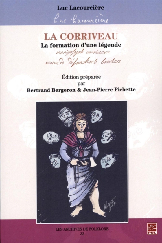 La Corriveau : La formation d'une légende (e-bog) af Luc Lacourciere, Lacourciere