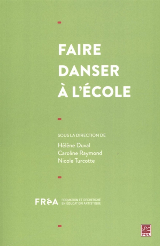 Faire danser à l'école (e-bog) af Caroline Raymond, Raymond