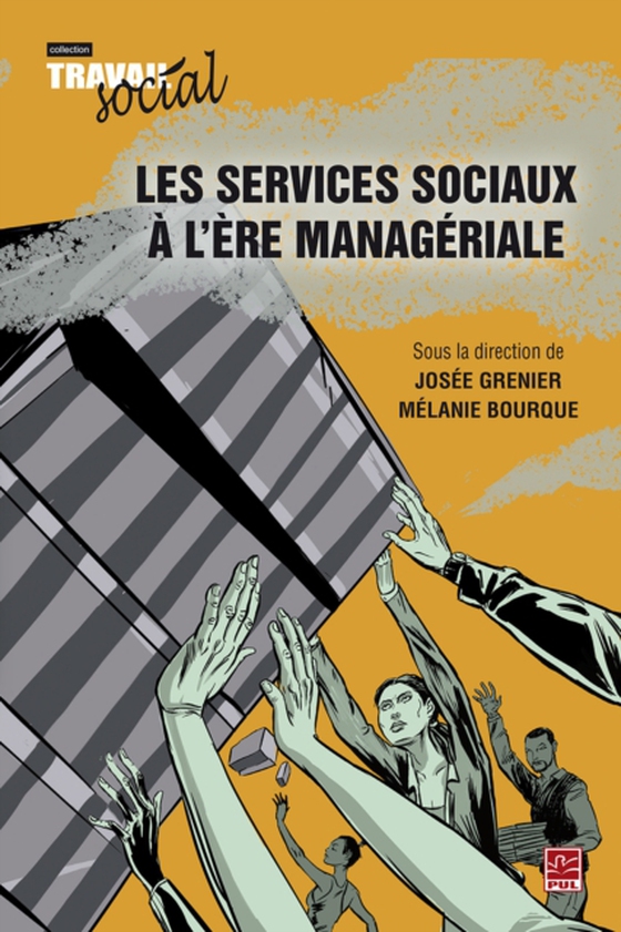 Les services sociaux à l'ère managériale (e-bog) af Melanie Bourque, Bourque