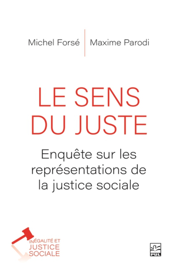 Le sens du juste. Enquête sur les représentations de la justice sociale
