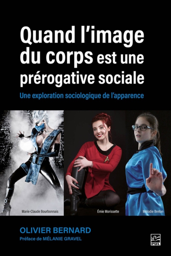 Quand l'image du corps est une prérogative sociale. Une exploration sociologique de l'apparence (e-bog) af Olivier Bernard, Bernard