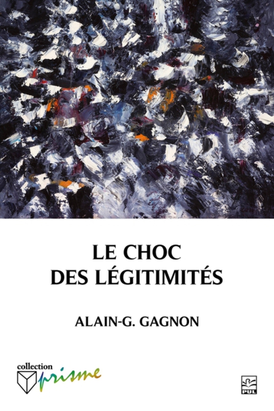 Le choc des légitimités