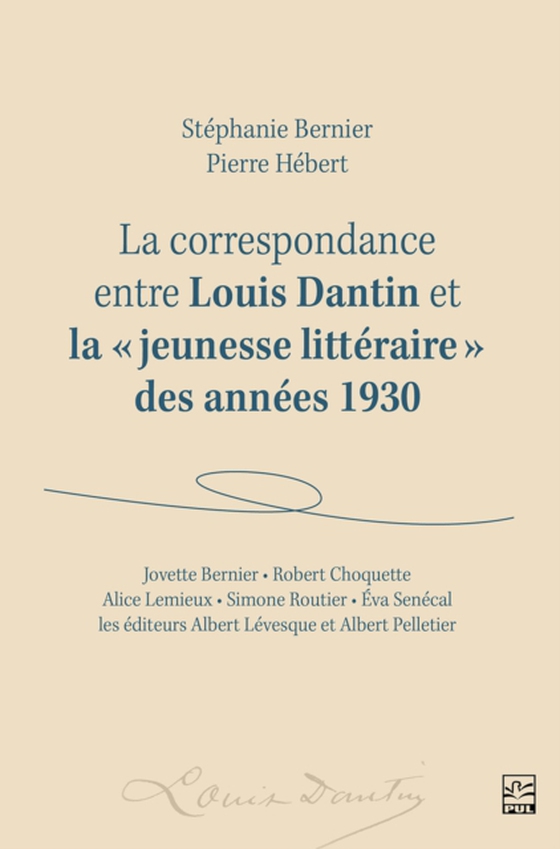 La correspondance entre Louis Dantin et la « jeunesse littéraire » des années 1930