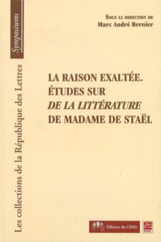 La raison exaltée (e-bog) af Marc Andre Bernier, Bernier