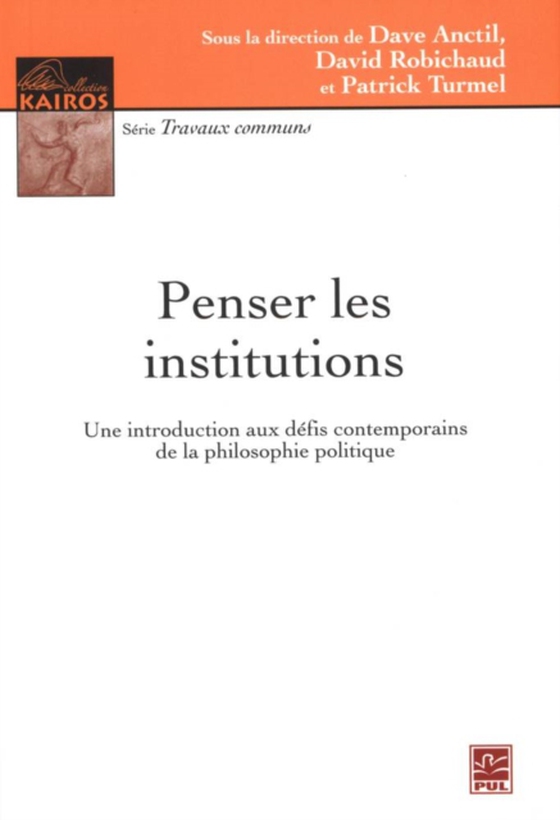 Penser les institutions (e-bog) af Collectif, Collectif