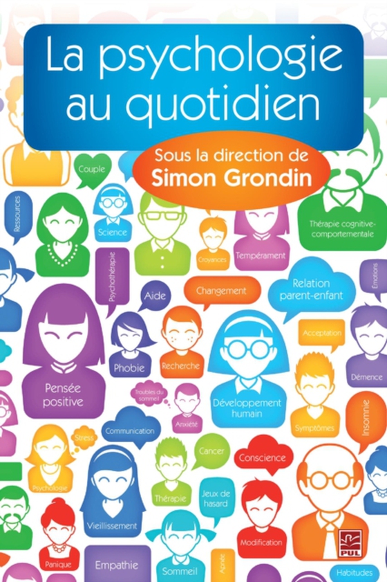 La psychologie au quotidien (e-bog) af Simon Grondin, Grondin