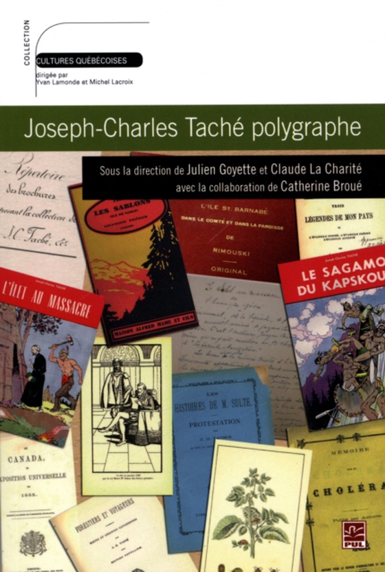 Joseph-Charles Taché polygraphe (e-bog) af Collectif, Collectif