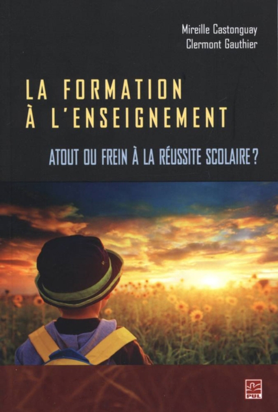 Formation à l'enseignement La (e-bog) af Clermont Gouthier, Gouthier