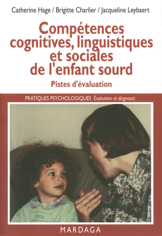 Compétences cognitives, linguistiques et sociales de l'enfant sourd (e-bog) af Leybart, Jacqueline