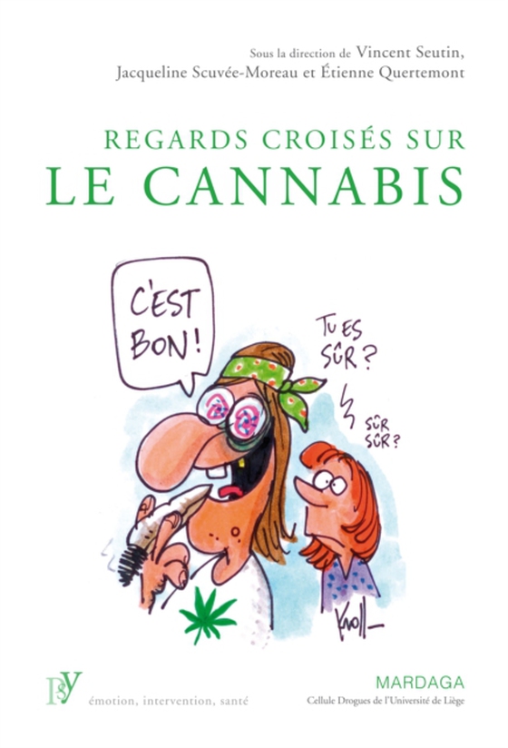 Regards croisés sur le cannabis (e-bog) af Seutin, Vincent