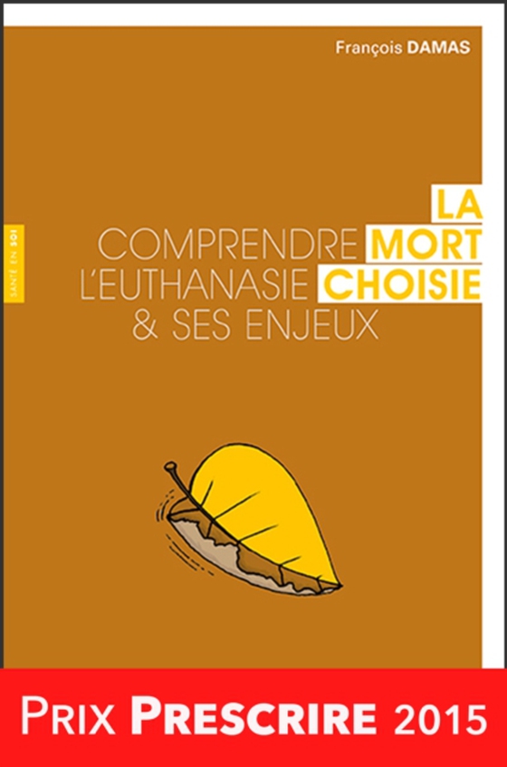 La Mort choisie (e-bog) af Francois Damas