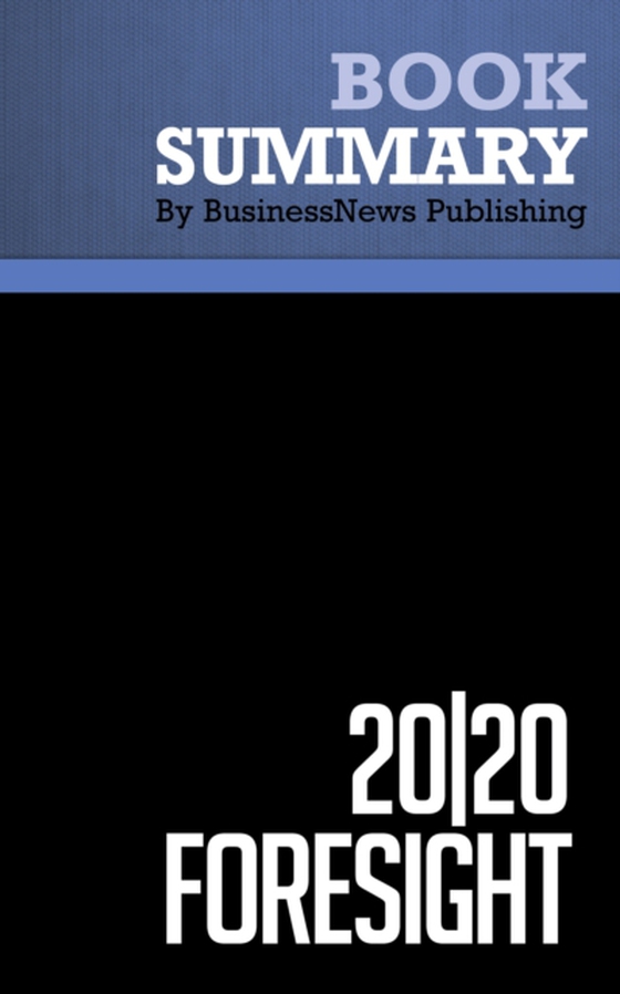 Summary: 20|20 Foresight (e-bog) af Publishing, BusinessNews