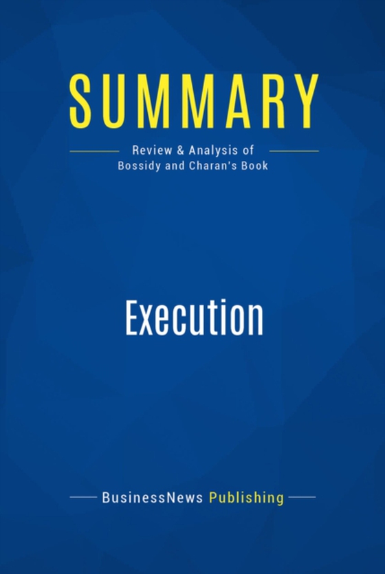 Summary: Execution (e-bog) af Publishing, BusinessNews