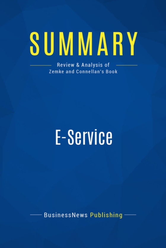 Summary: E-Service (e-bog) af Publishing, BusinessNews