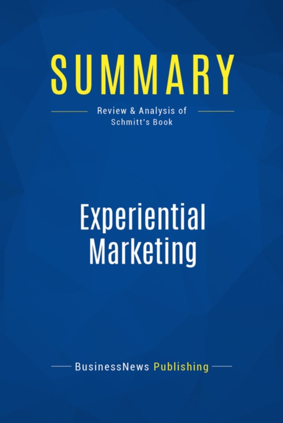 Summary: Experiential Marketing