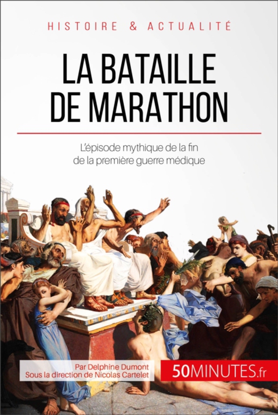 La bataille de Marathon (e-bog) af 50minutes