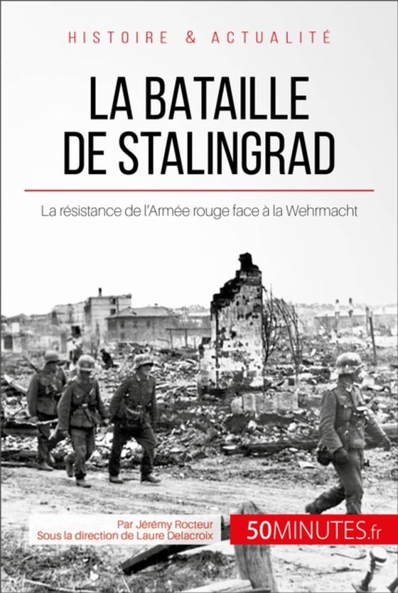 La bataille de Stalingrad (e-bog) af 50Minutes