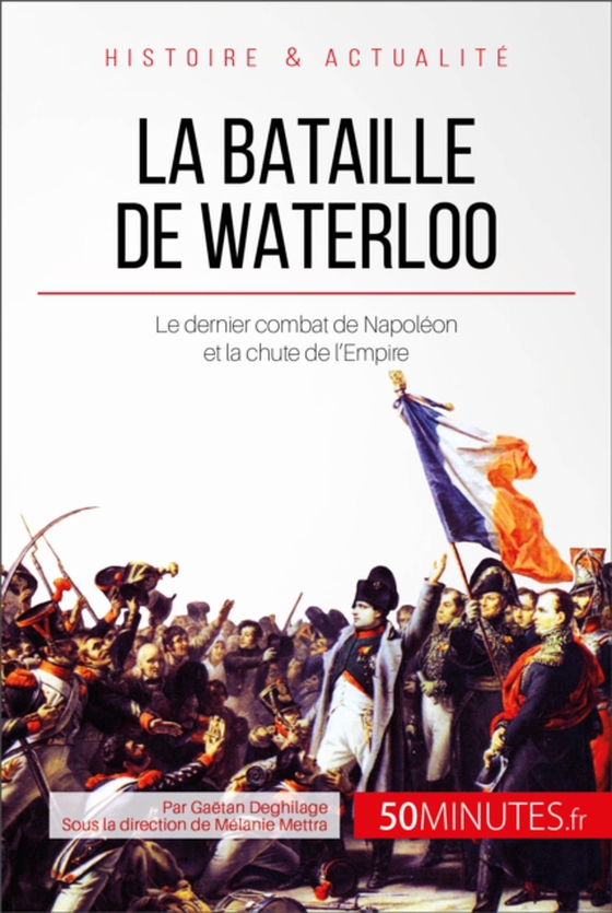 La bataille de Waterloo (e-bog) af 50Minutes