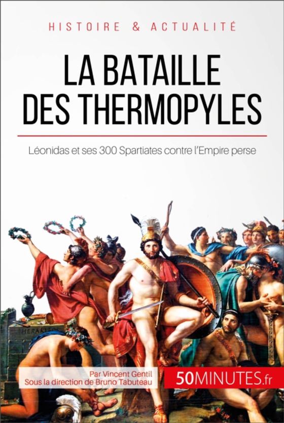 La bataille des Thermopyles (e-bog) af 50minutes