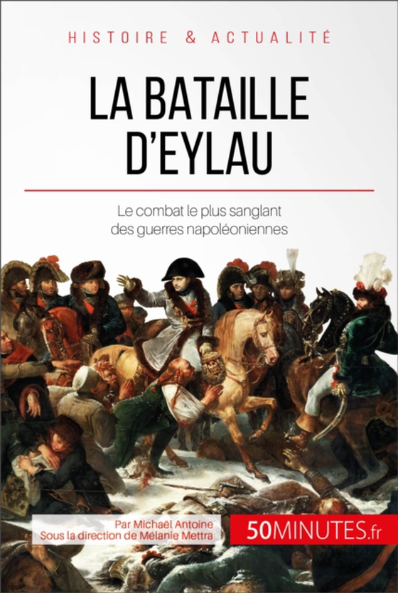 La bataille d'Eylau