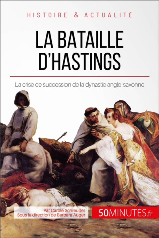 La bataille d'Hastings (e-bog) af 50Minutes