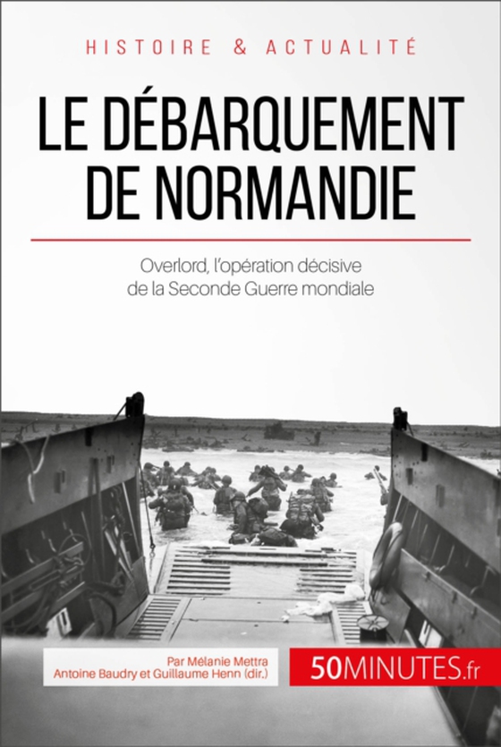 Le débarquement de Normandie