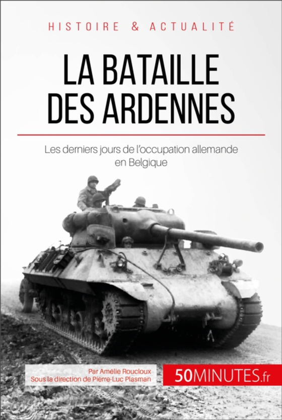 La bataille des Ardennes (e-bog) af 50Minutes