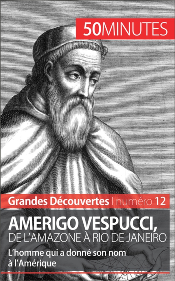 Amerigo Vespucci, de l'Amazone à Rio de Janeiro (e-bog) af 50minutes