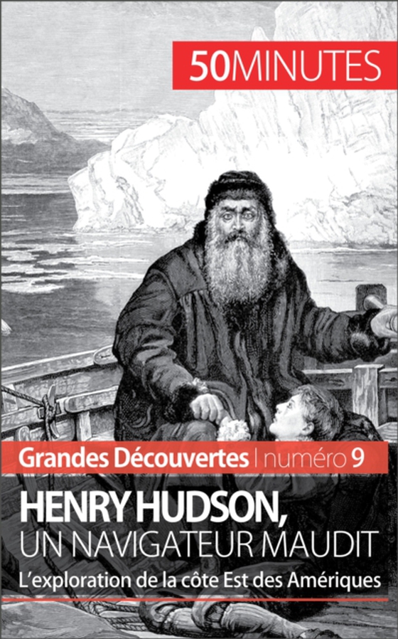 Henry Hudson, un navigateur maudit (e-bog) af 50minutes