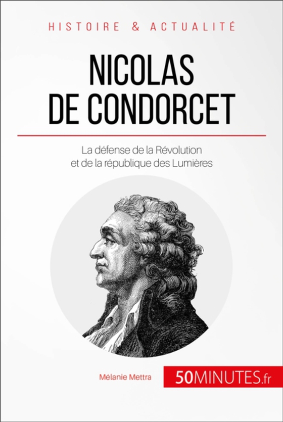 Nicolas de Condorcet (e-bog) af 50Minutes