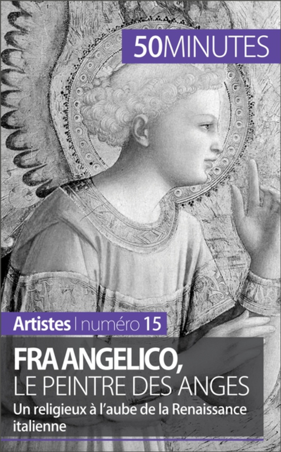 Fra Angelico, le peintre des anges (e-bog) af 50minutes