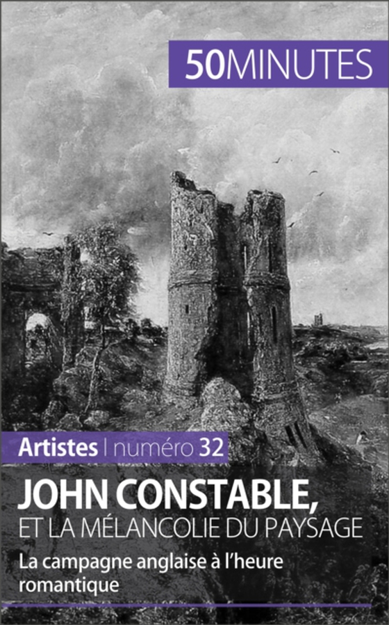 John Constable et la mélancolie du paysage (e-bog) af 50minutes