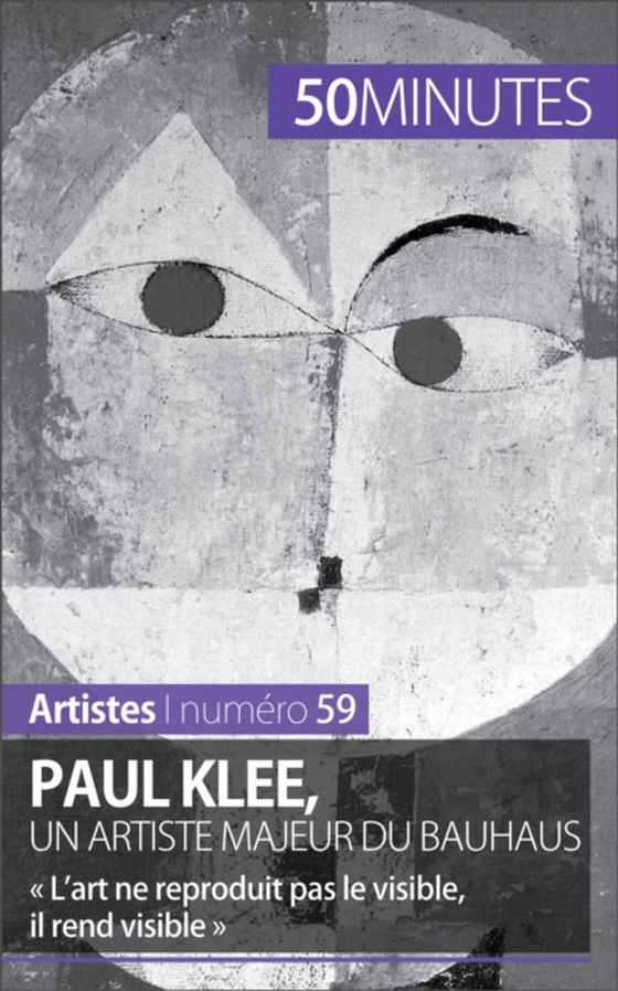 Paul Klee, un artiste majeur du Bauhaus (e-bog) af 50minutes