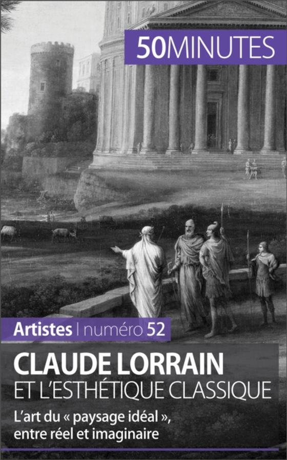 Claude Lorrain et l'esthétique classique (e-bog) af 50minutes