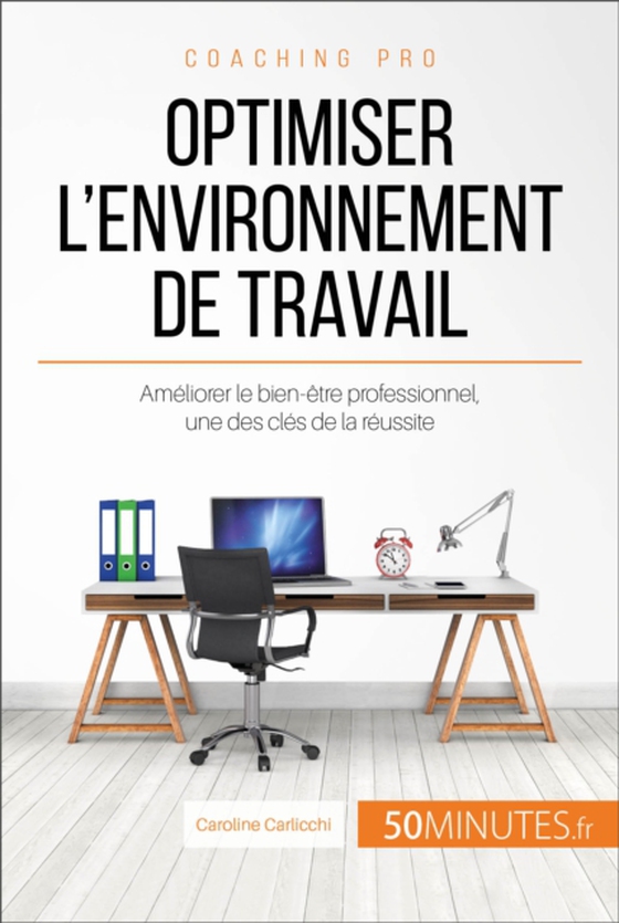 Optimiser l'environnement de travail (e-bog) af 50Minutes